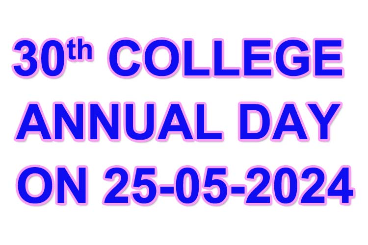 30th College Annual Day on 25-05-2024