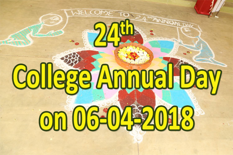 24th College Annual Day on 06-04-2018